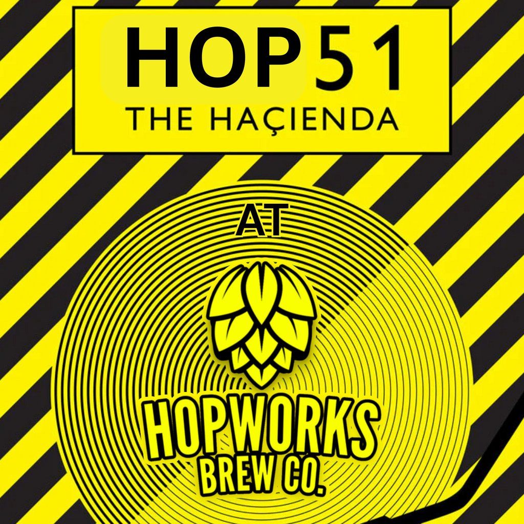 Hacienda Classics at Hopworks Brewery | Event in Preston | AllEvents