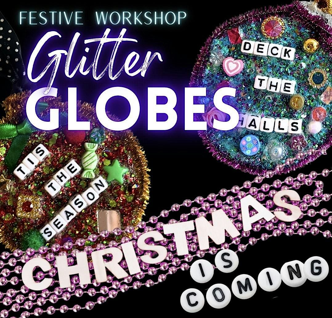 GLITTER GLOBES with Wishart Creative, 5 December | Event in Geelong | AllEvents