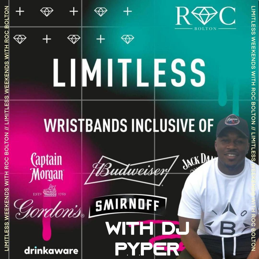 Friday 6th June 2025 - LIMITLESS With DJ PYPER  | Event in Bolton | AllEvents