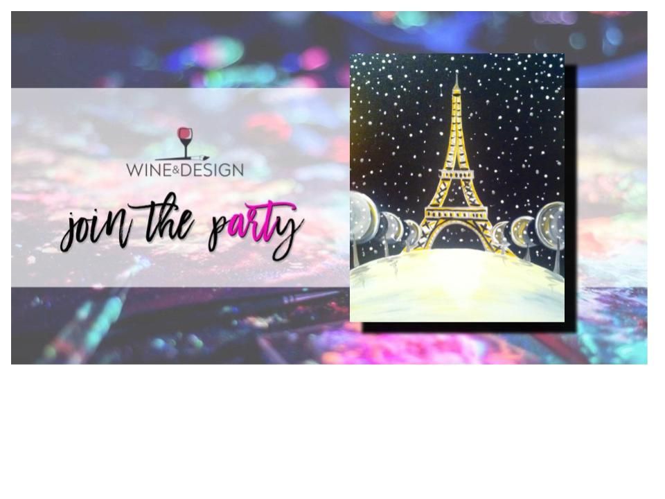 Paris in Winter, Wine & Design (Spartanburg, SC), January 31 2024