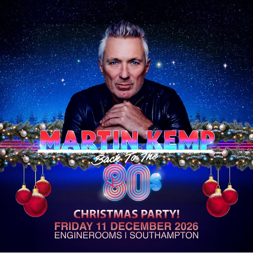Martin Kemp - Back To The 80s Christmas Party, 11 December | Event in Southampton | AllEvents