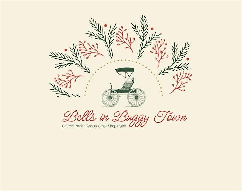 Bells in Buggy Town, 218 N Main St, Church Point, 21 November 2026 ...