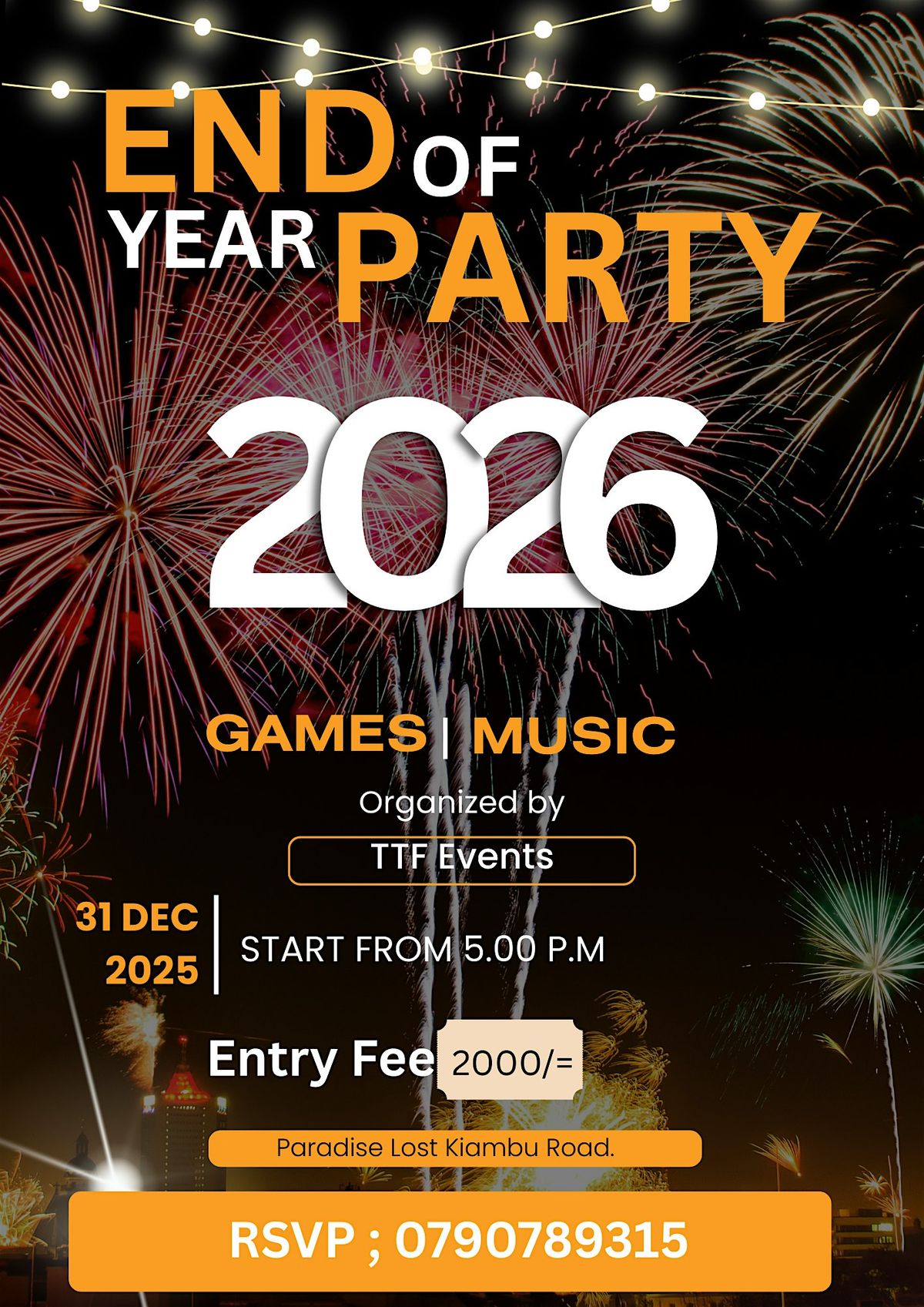 The end of year event., 31 December | Event in Nairobi | AllEvents