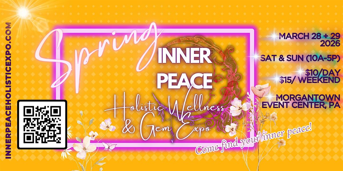 Spring Inner Peace Holistic Expo - Spring 2026, 28 March | Event in Morgantown | AllEvents