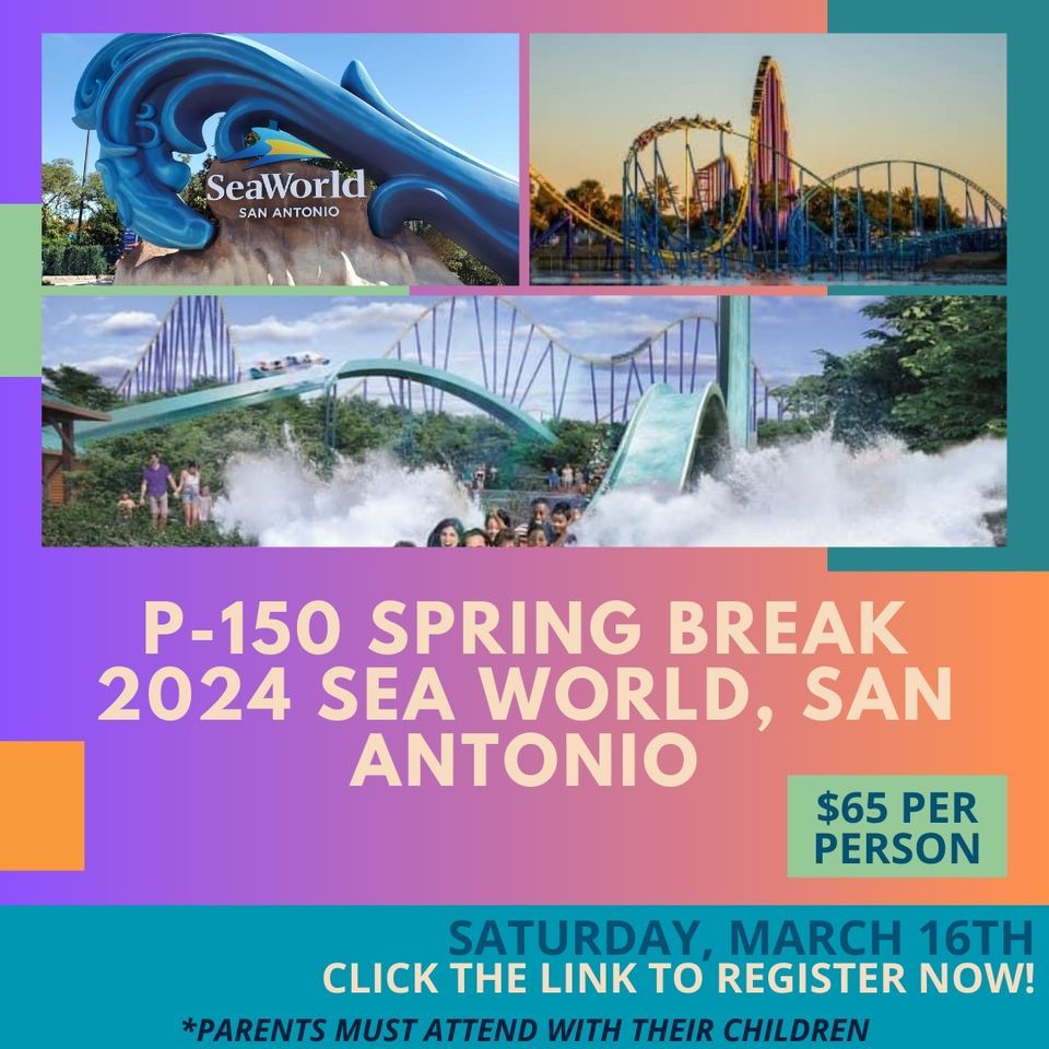 P150 Spring Break Sea World San Antonio , SeaWorld San Antonio, Leon