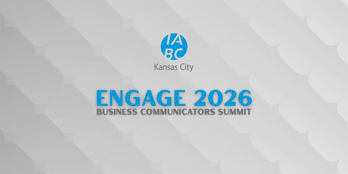 2026 Business Communicators Summit, 26 February | Event in Overland Park | AllEvents