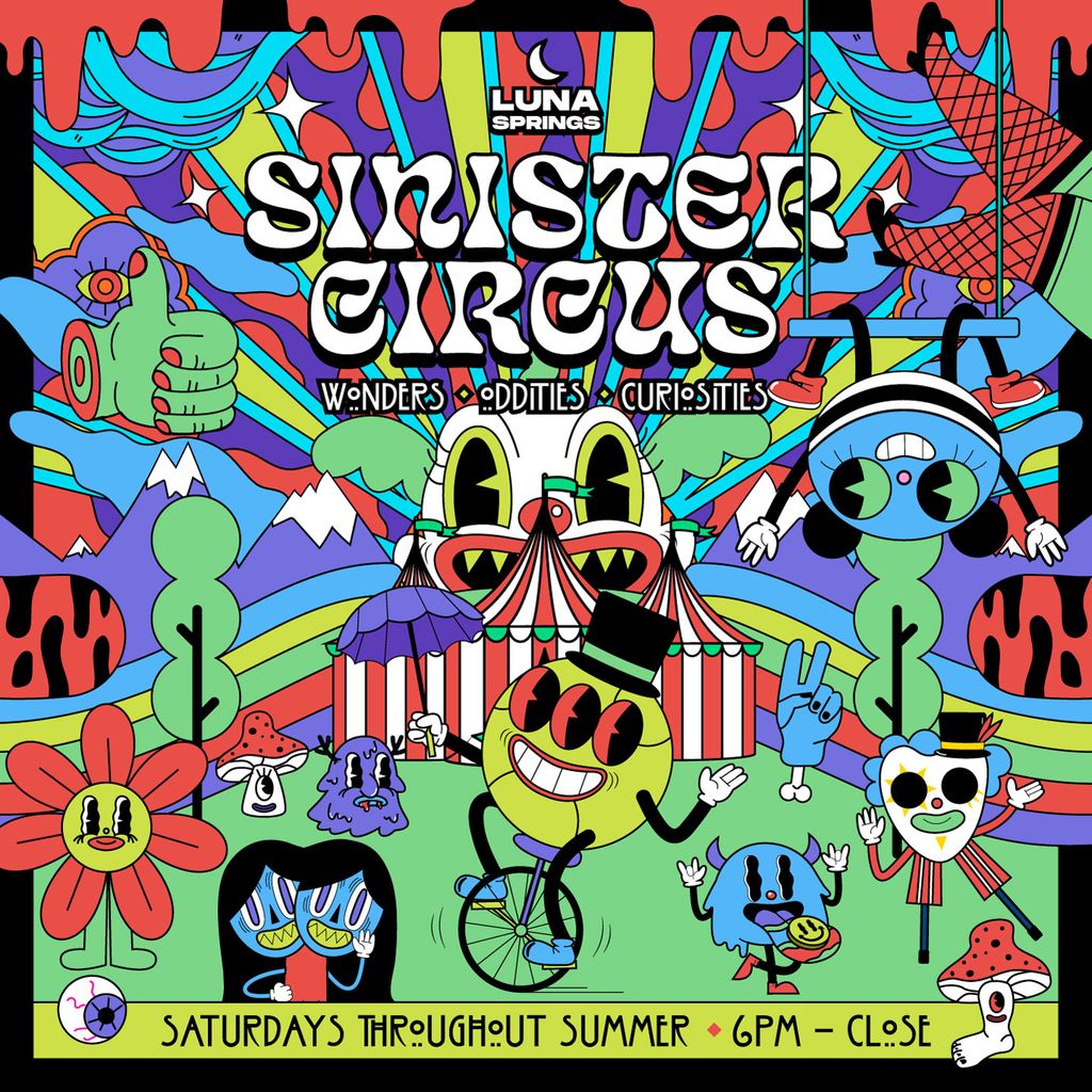 Luna Springs Sinister Circus, Luna Springs Digbeth , Birmingham, 13