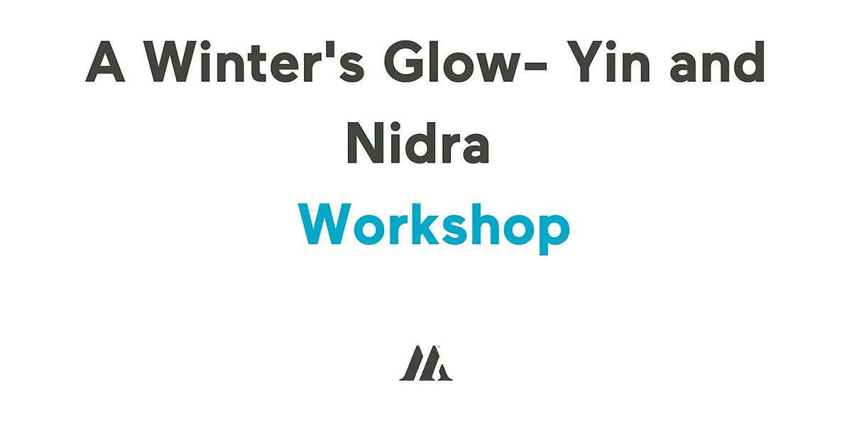 (BRA) A Winter's Glow - Yin and Nidra, 6 December | Event in Brantford | AllEvents