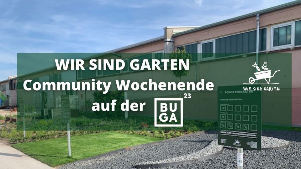 WIR SIND GARTEN Community Wochenende auf der BUGA23, Spinnelli BUGA23