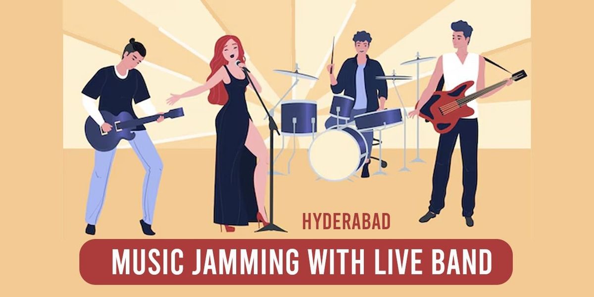 Hyderabad Music Jamming Session LIVE | Event in Hyderabad | AllEvents