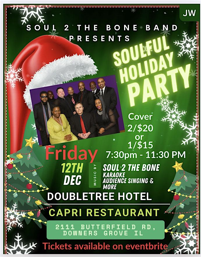 Soulful Holiday Party with the Soul 2 The Bone Band, 12 December | Event in Downers Grove | AllEvents