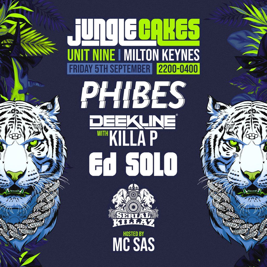 Jungle Cakes Milton Keynes - Phibes, Ed Solo, Killa P & More, 5 September | Event in Milton Keynes | AllEvents
