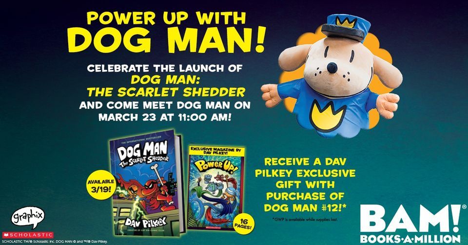 Meet Dog Man at BAM! Katy Mills, BooksAMillion (Katy, TX), 23 March
