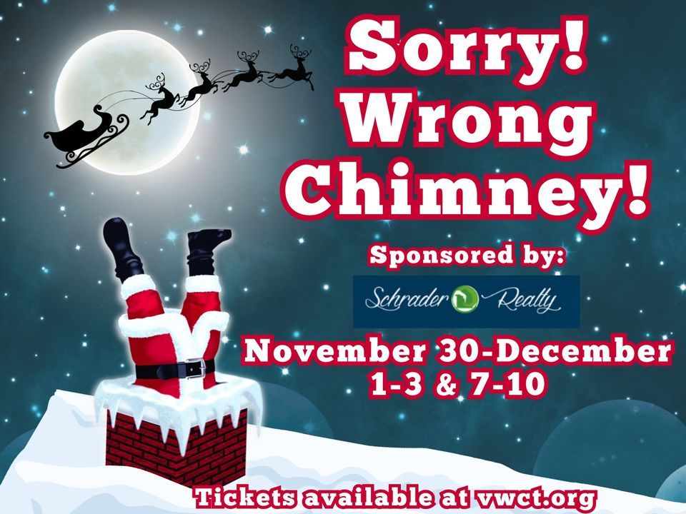 Sorry! Wrong Chimney! Sponsored by Schrader Realty, Van Wert Civic