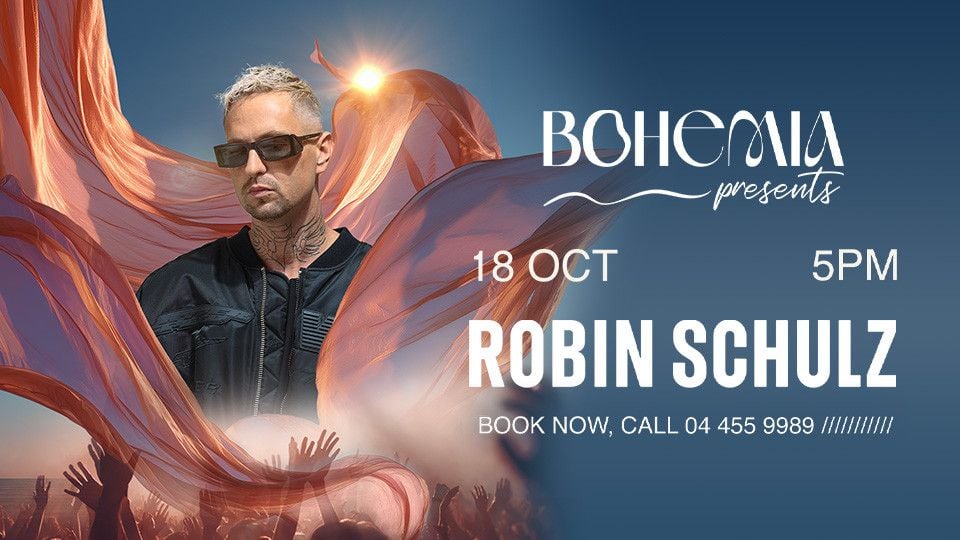 Bohemia Presents Robin Schulz, 18 October | Event in Dubai | AllEvents