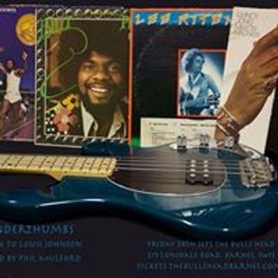 Thunderthumbs-The Music of Louis Johnson