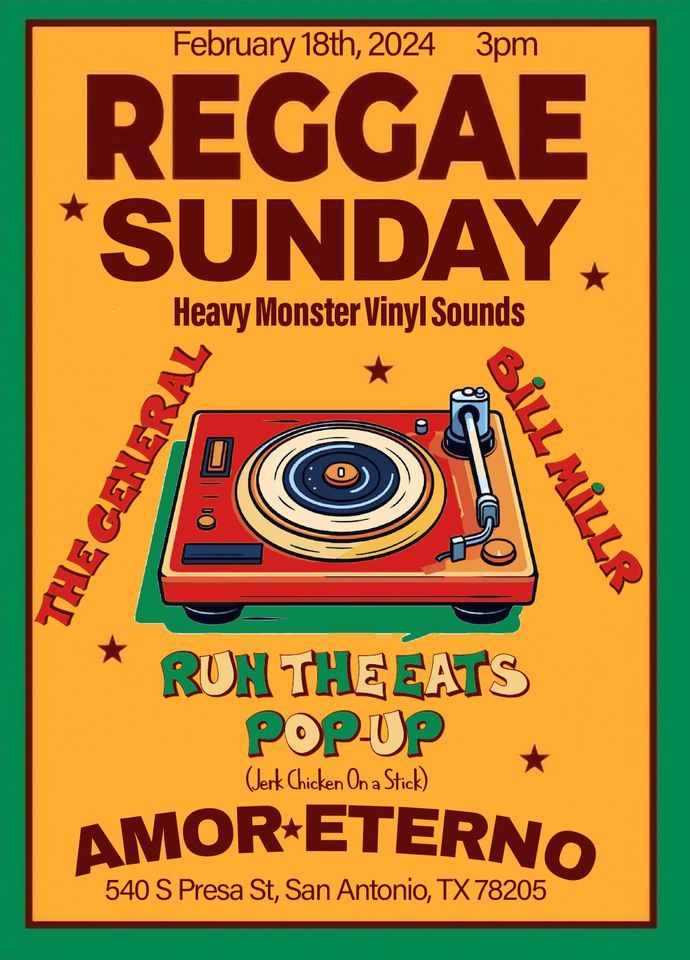 Reggae Sunday (Heavy Monster Sounds), Amor Eterno, San Antonio, 18