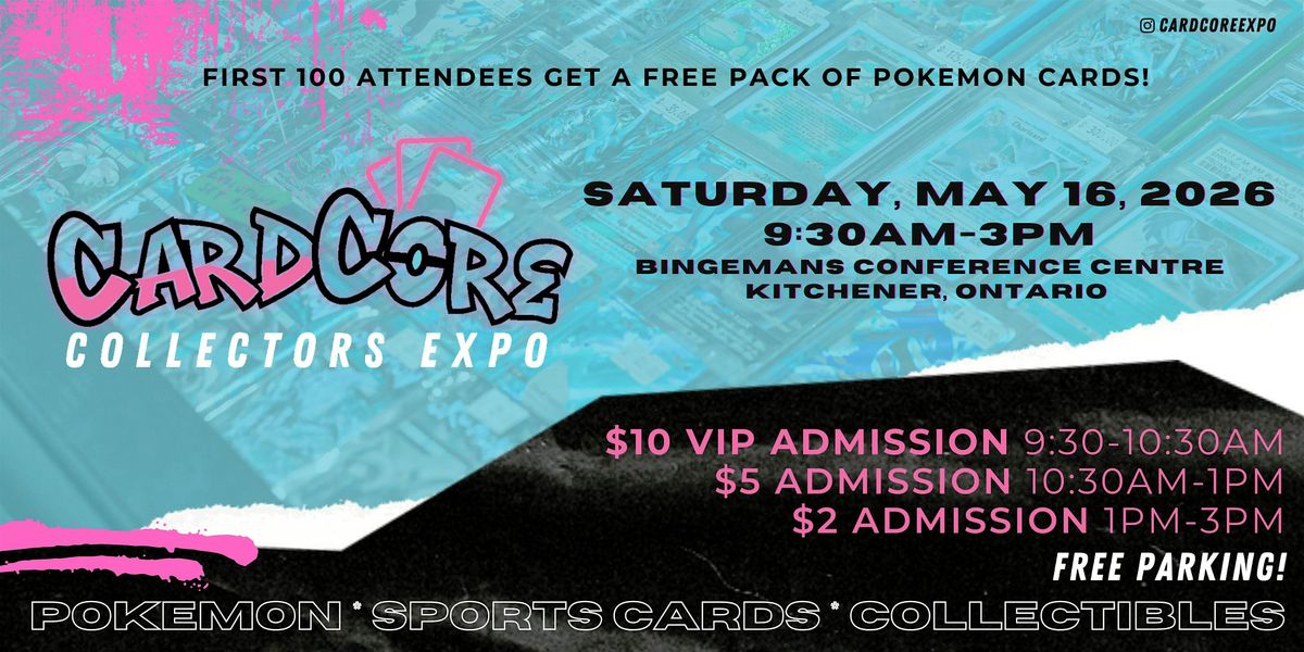 CardCore Collectors Expo