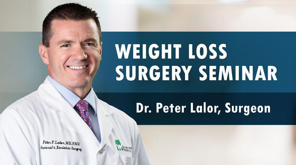 Free Weight Loss Surgery Seminar, Wood County Hospital, Bowling Green