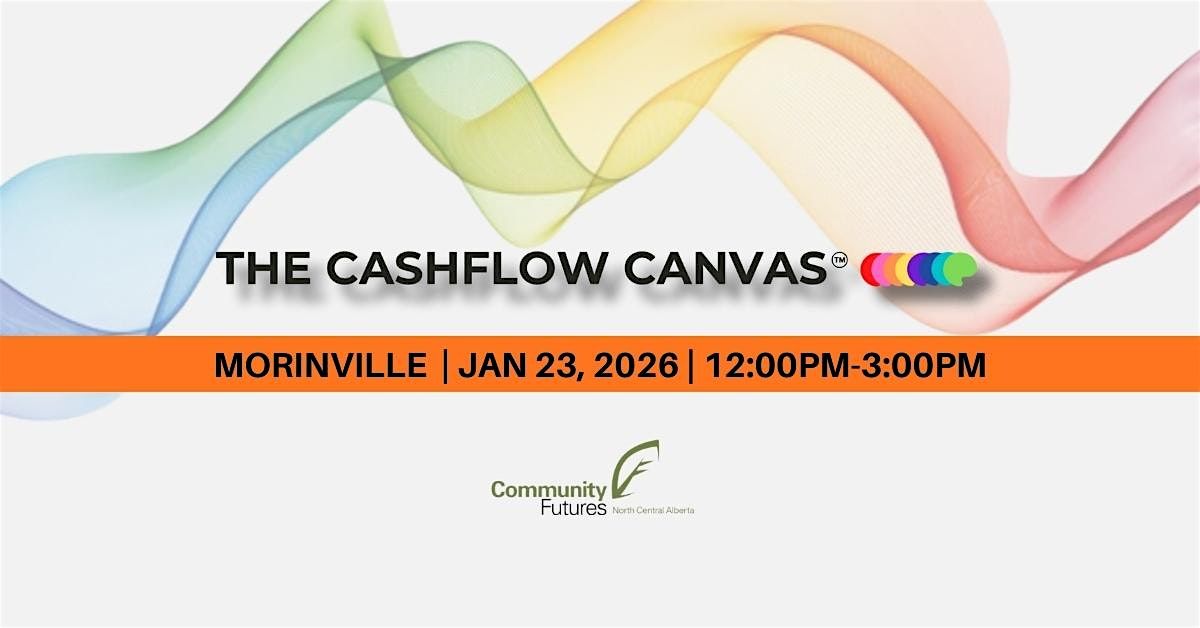 Cashflow Canvas™ Bootcamp - Morinville, 23 January | Event in Morinville | AllEvents