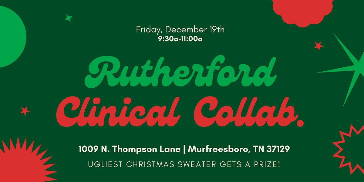 Rutherford Clinical Collab - December 2025, 19 December | Event in Murfreesboro | AllEvents
