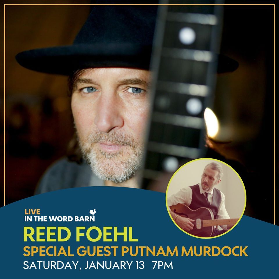 Reed Foehl with Putnam Murdock, The Word Barn, Newfields, January 13 2024 AllEvents.in