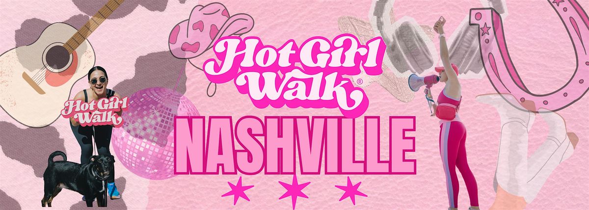 Hot Girl Walk®| Nashville | December 27th, 27 December | Event in Nashville | AllEvents