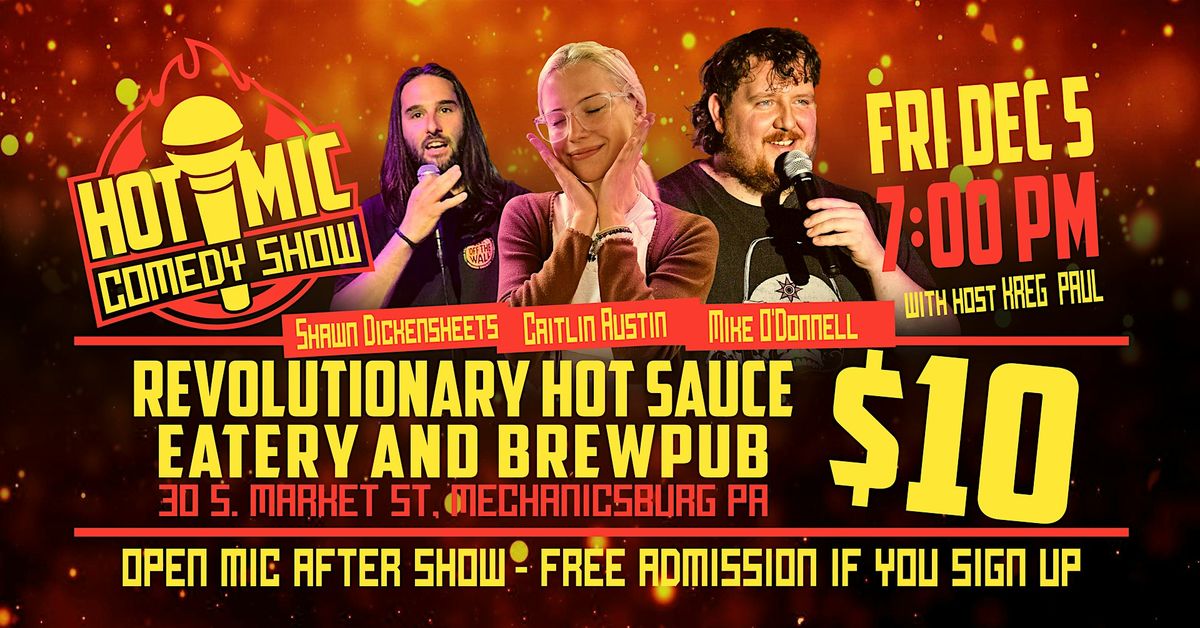 HotMic COMEDY Friday Dec 5, 5 December | Event in Mechanicsburg | AllEvents