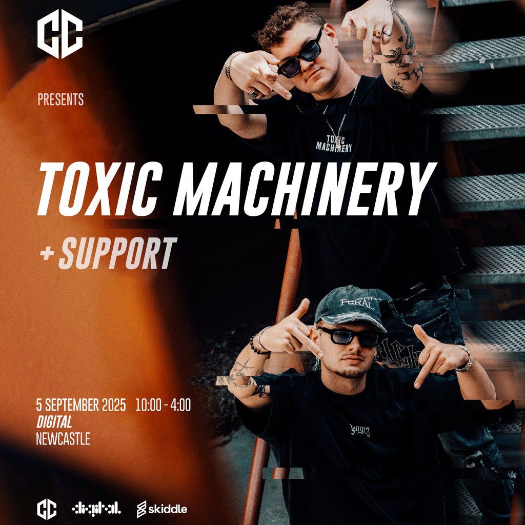 Containment Presents: Toxic Machinery + Support, 5 September | Event in Newcastle Upon Tyne | AllEvents