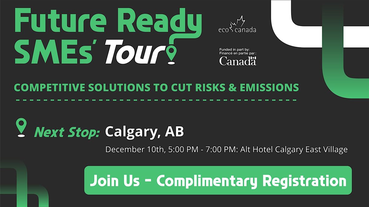 Future Ready SMEs: Advancing Low-Carbon Pathways, 10 December | Event in Calgary | AllEvents