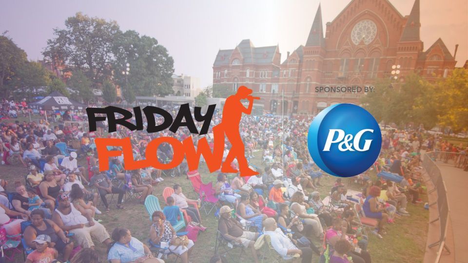 Friday Flow presented by P&G, Washington Park, Cincinnati, 2 June