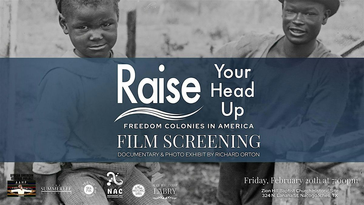 Film Screening: Raise Your Head Up, a documentary by Richard Orton