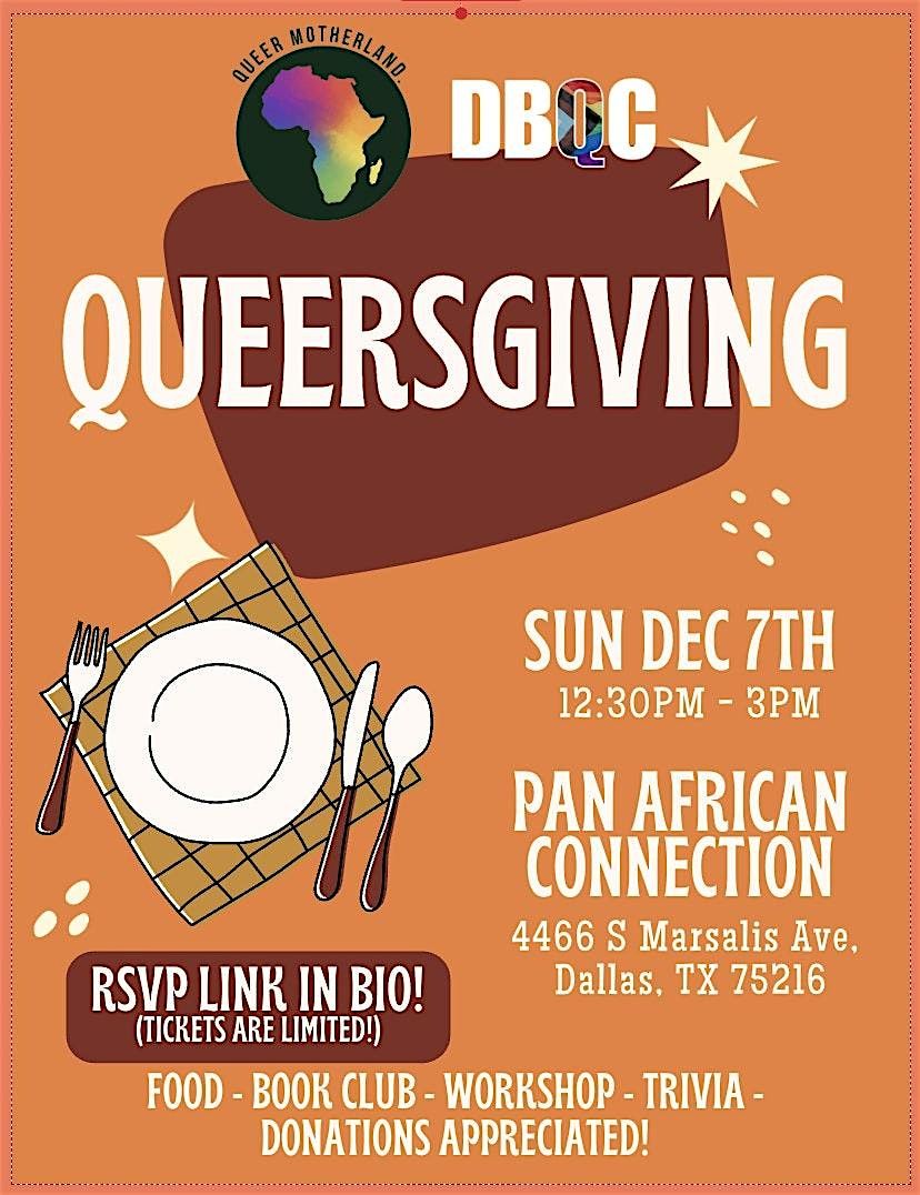 Queersgiving: Hosted by Queer Motherland and Dallas Black Queer Collective, 7 December | Event in Dallas | AllEvents