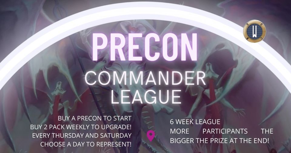 Precon Commander League Season 3 @The Weatherlight! (Saturday Group ...