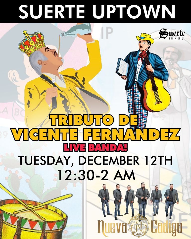 Tributo a Vicente Fernandez! BANDA NIGHT!, Suerte Bar&Grill, Mcallen ...