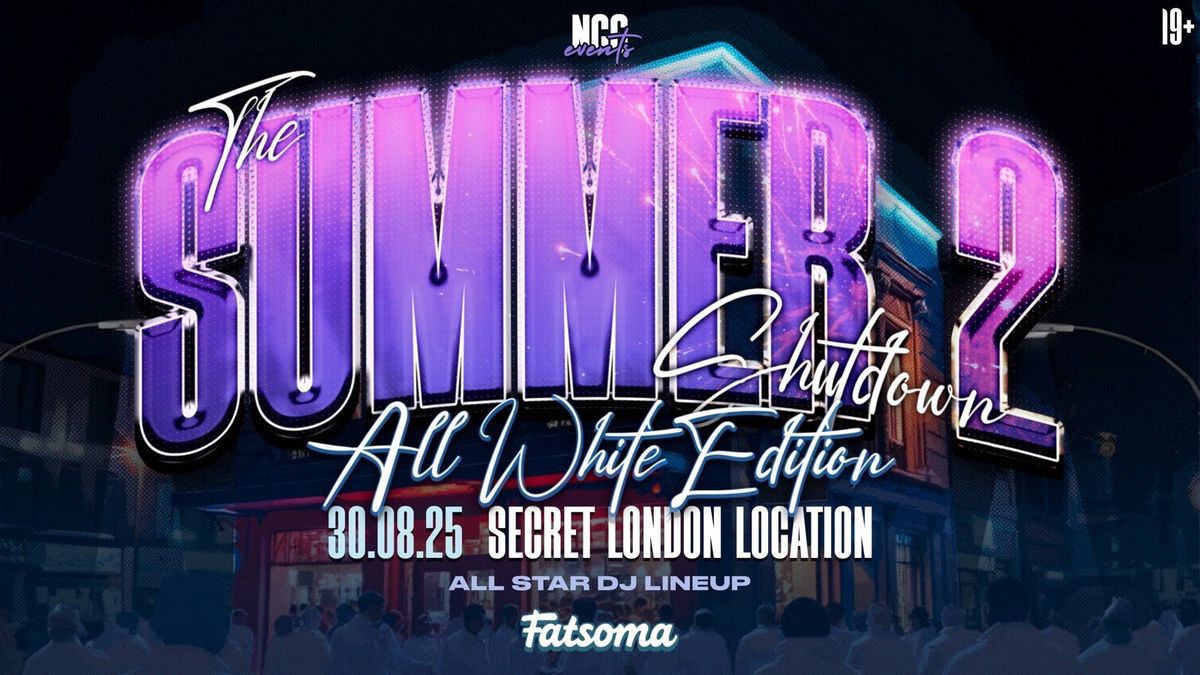 THE SUMMER SHUTDOWN: ALL WHITE EDITION , 30 August | Event in London | AllEvents
