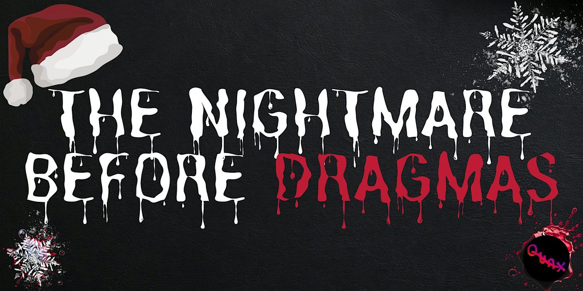 The Nightmare Before Dragmas, 14 December | Event in Cardiff | AllEvents