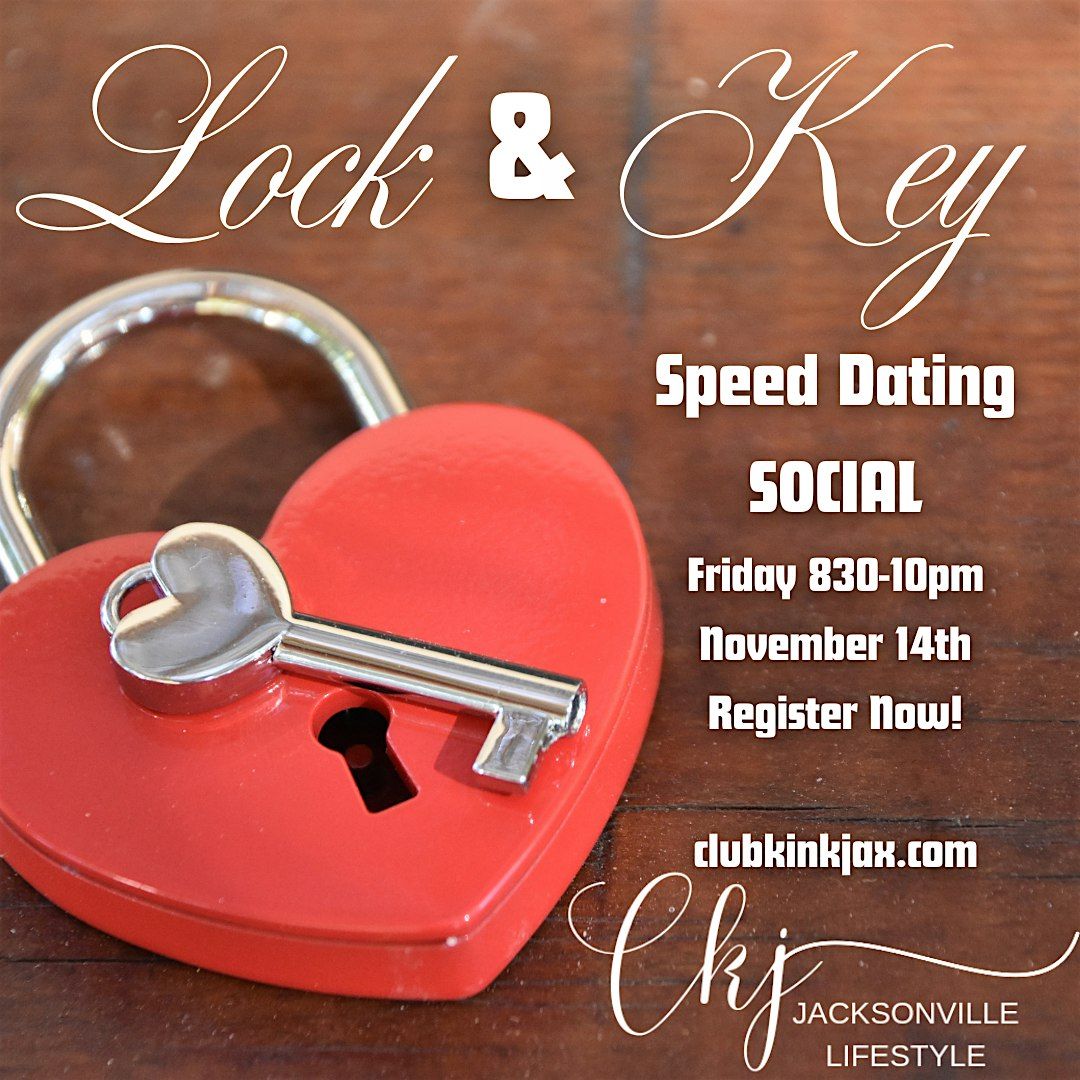 Lock & Key Lifestyle Speed Dating, 12 December | Event in Jacksonville | AllEvents