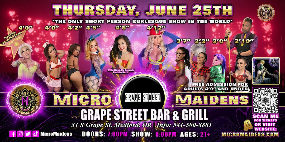Medford, OR  - Micro Maidens Dwarf Dancers @ Grape Street Bar & Grill, 25 June | Event in Medford | AllEvents