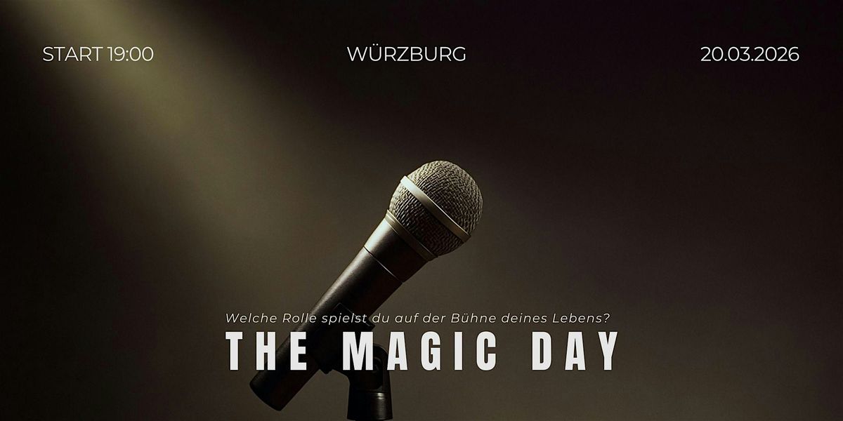 The Magic Day, 20 March | Event in Würzburg | AllEvents