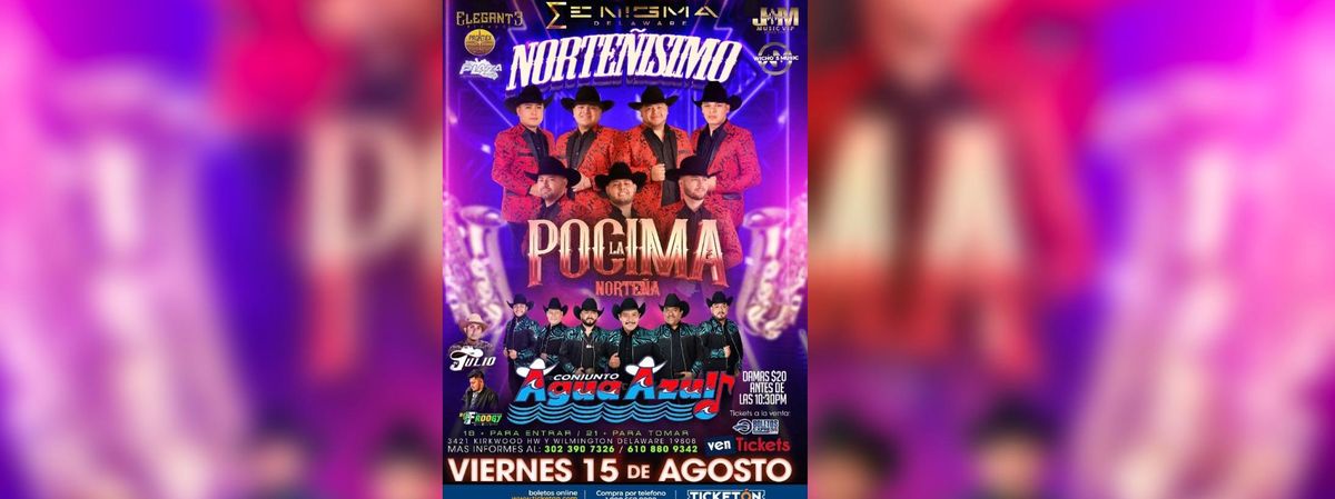 LA POCIMA NORTEÑA, CONJUNTO AGUA AZUL in Wilmington | Event in Wilmington | AllEvents