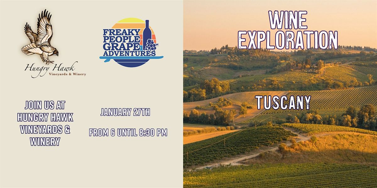Wine Exploration- Tuscany, 27 January | Event in Escondido | AllEvents