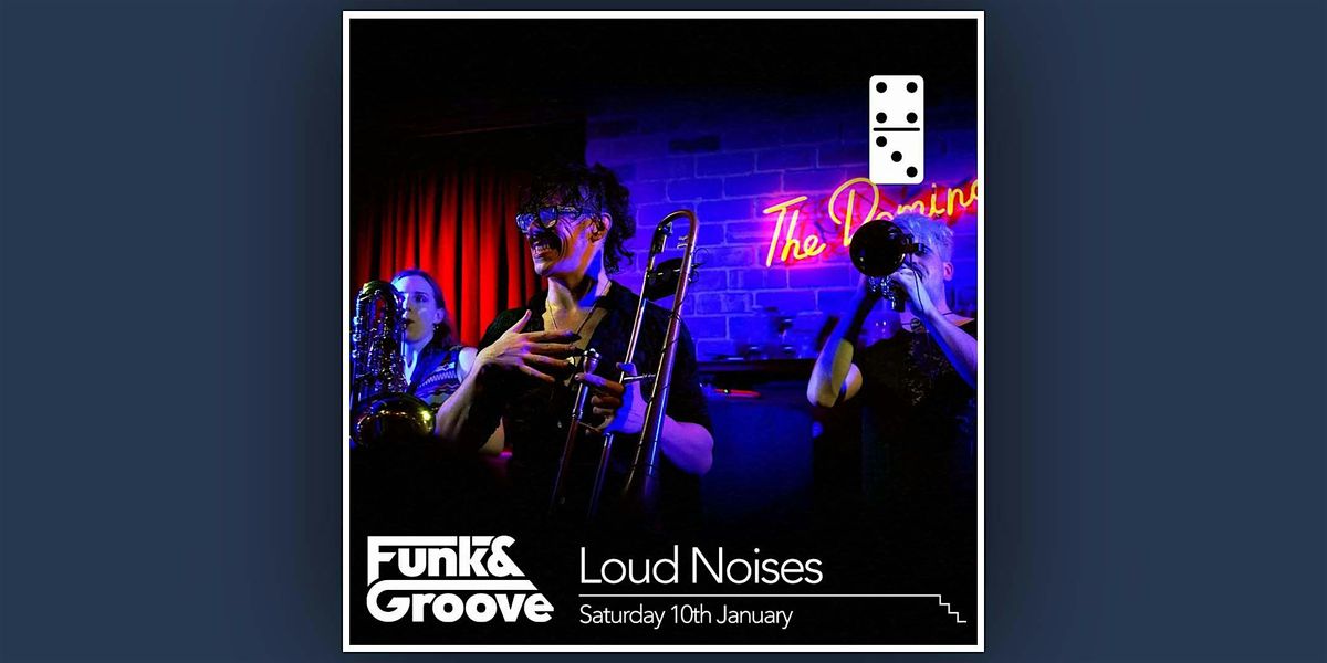 Loud Noises, 10 January | Event in Leeds | AllEvents
