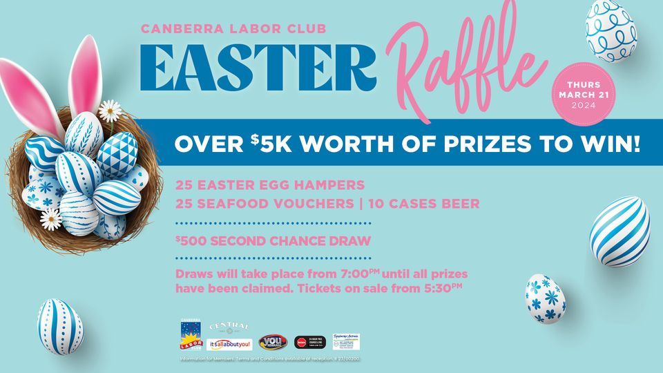 Easter Spa Raffle Easter Raffle @The Club , Canberra Labor Club Group, 21 March 2024 ...