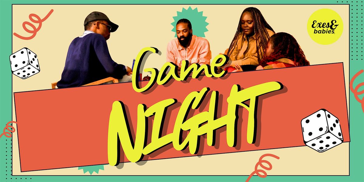 Exes & Babies' Game Night, 4 December | Event in Seattle | AllEvents