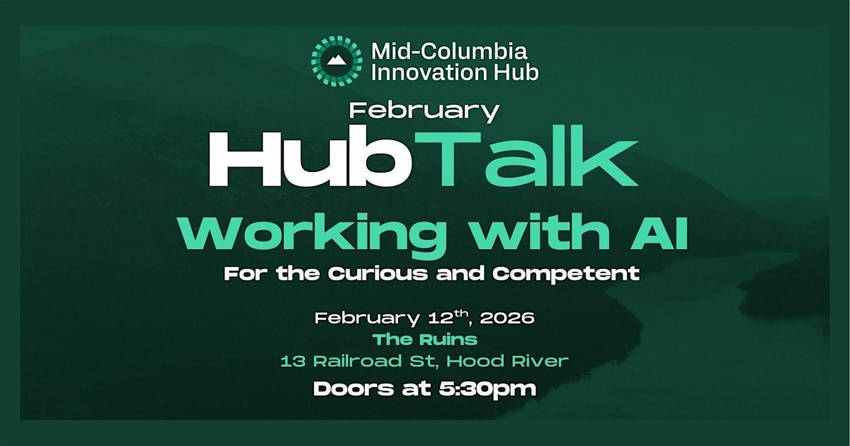 February HubTalk: Working With AI