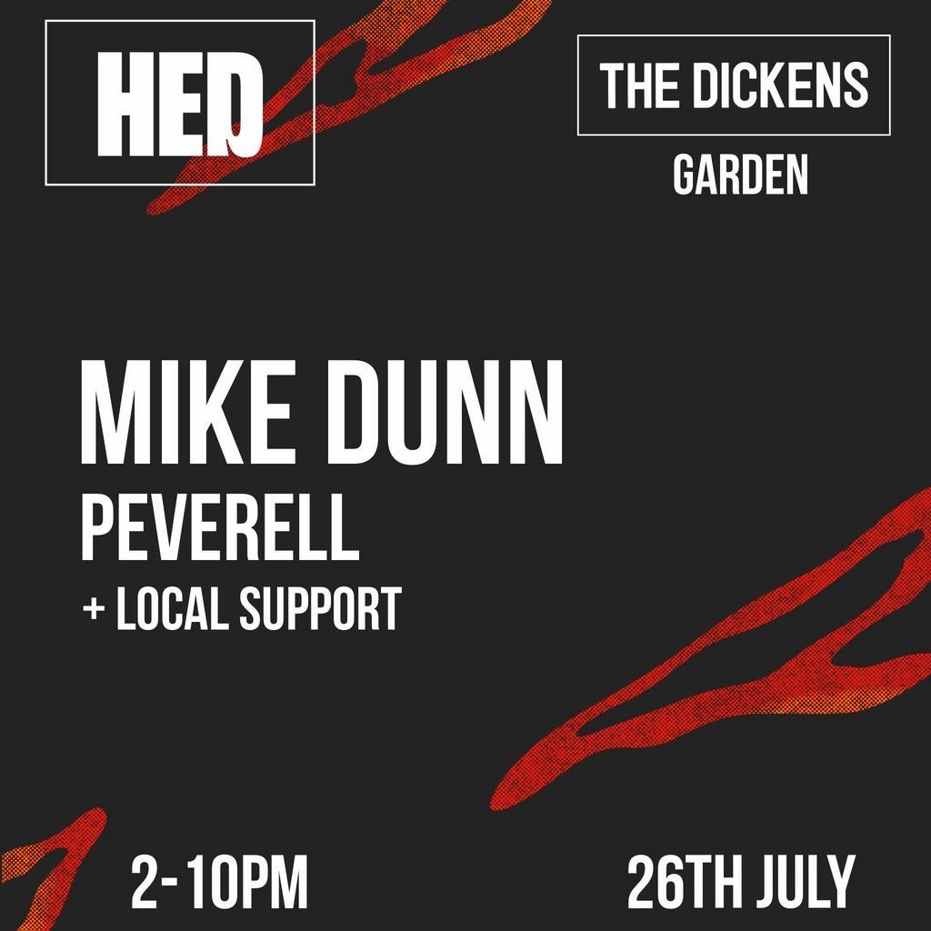 HED Presents Mike Dunn In The Dickens Garden | Event in Middlesbrough | AllEvents
