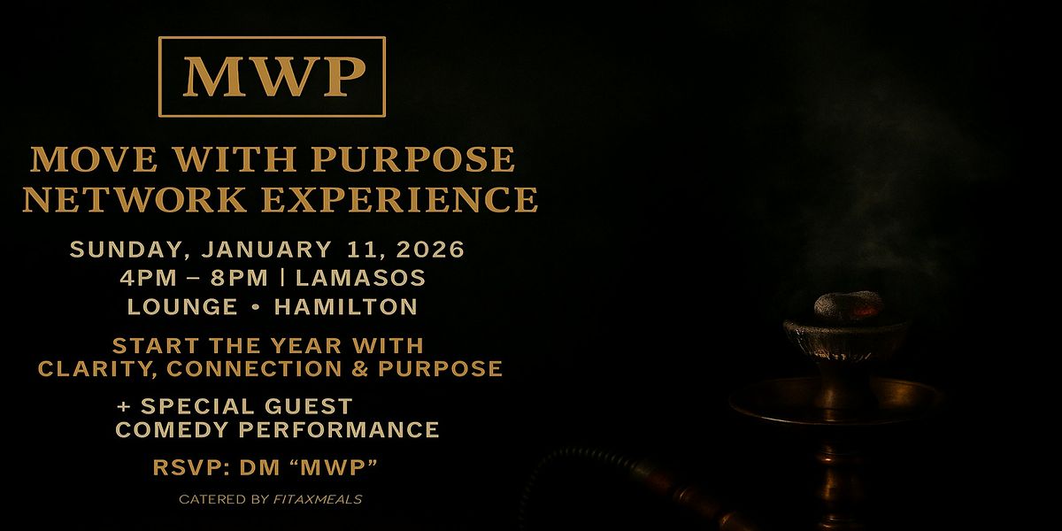 Move With Purpose Network Experience, 11 January | Event in Hamilton | AllEvents