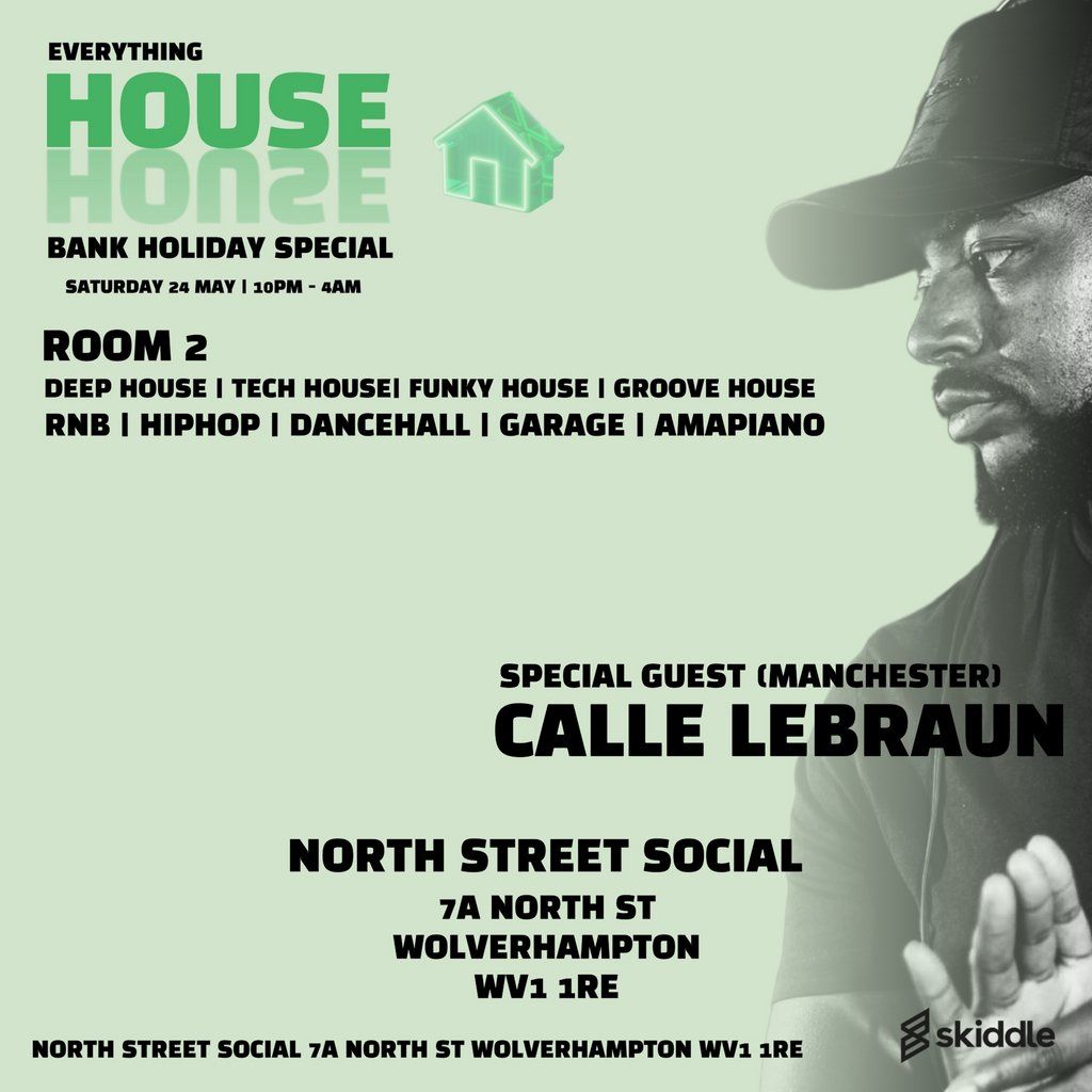Everything House Bank Holiday Special | Event in Wolverhampton | AllEvents