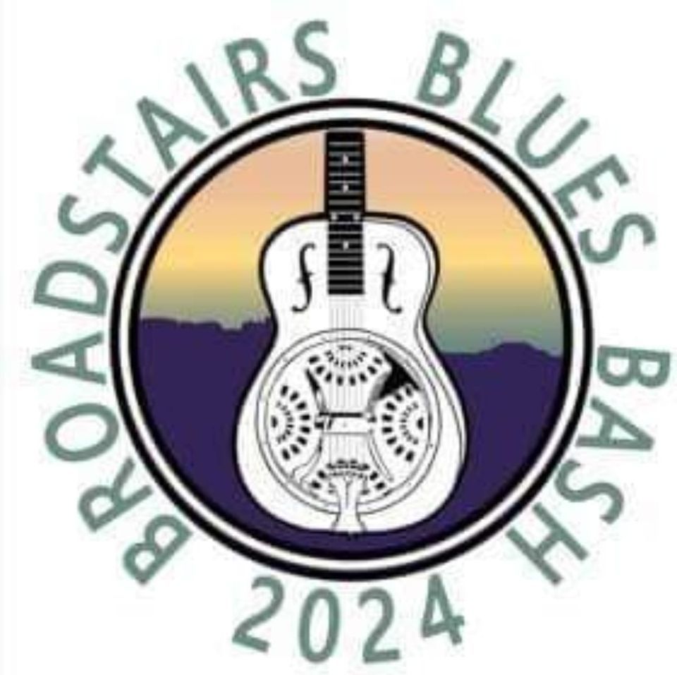 BROADSTAIRS BLUES BASH , The Chapel, Broadstairs, 18 February 2024